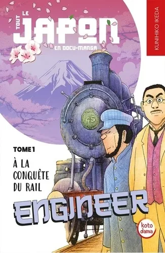 Engineer, A La Conquête Du Rail T01