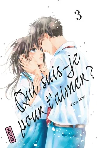 Qui Suis-je Pour T'aimer ? T03