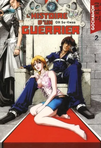 L'Histoire d'un Guerrier T2
