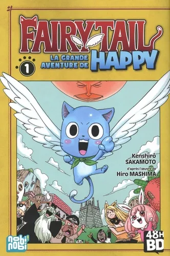 Fairy Tail - La Grande Aventure De Happy T1