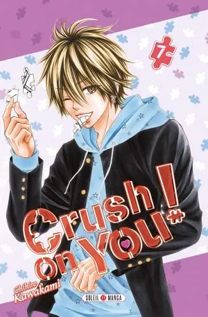 Crush on you! T7