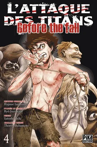 L'attaque Des Titans Before The Fall T04