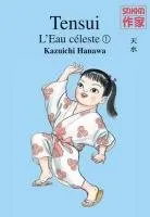 Tensui l'Eau céleste T1