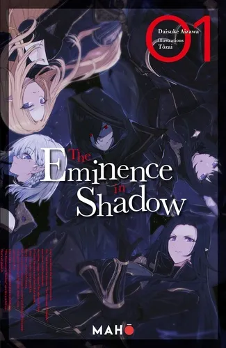 The Eminence In Shadow (light Novel) T01 The Eminence In Shadow (light Novel) T01