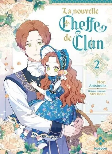 La Nouvelle Cheffe De Clan T02 La Nouvelle Cheffe De Clan T02