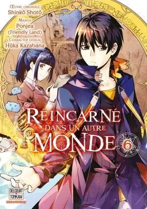 Reincarne Dans Un Autre Monde T06