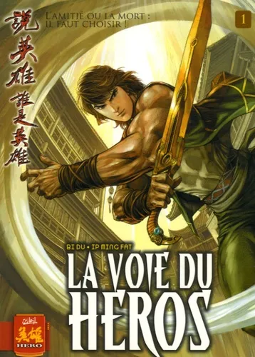 La Voie du Heros T1