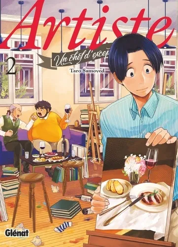 Artiste, Un Chef D'exception T02