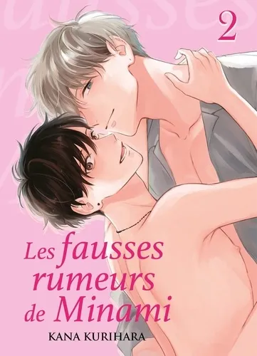 Les Fausses Rumeurs De Minami T02 Les Fausses Rumeurs De Minami T02