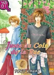 Juste au Coin de la Rue ! T1