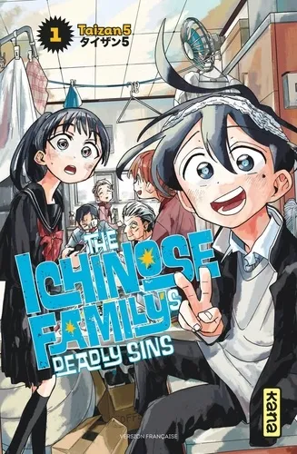 The Ichinose Family's Deadly Sins T01 The Ichinose Family's Deadly Sins T01