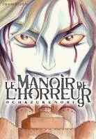 Le Manoir de l'Horreur T9