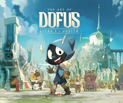 Art Of Dofus Livre 1
