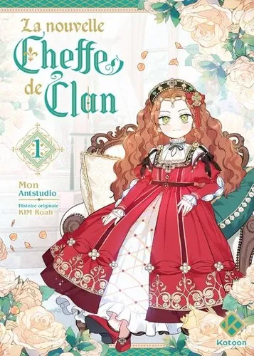 La Nouvelle Cheffe De Clan T01 La Nouvelle Cheffe De Clan T01