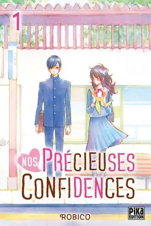 Nos Precieuses Confidences T01