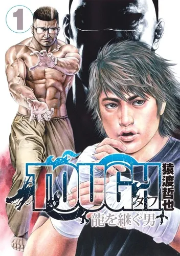 Tough - La Fureur Du Dragon T01