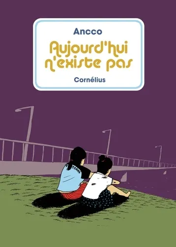 Aujourd'hui n'existe pas T1 Aujourd'hui n'existe pas T1