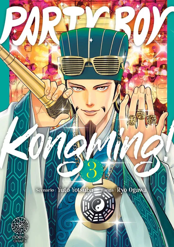 Party Boy Kongming ! T03