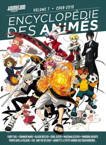Encyclopedie Des Animes T07 - De 2008 A 2010