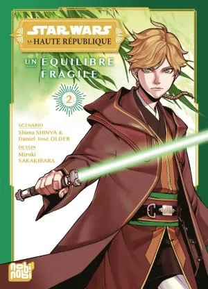 Stars Wars La Haute Republique - Un Equilibre Fragile T02