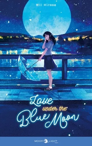 Love Under The Blue Moon One-shot