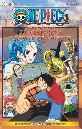 One Piece Anime Comics - L'episode D'alabasta One Piece Anime Comics - L'episode D'alabasta