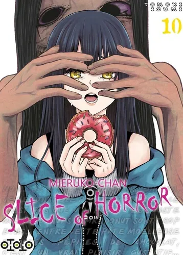 Mieruko-Chan : Slice Of Horror T10