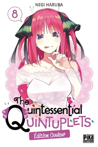 The Quintessential Quintuplets T08 (edition Couleur)