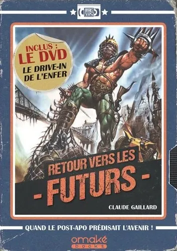 Retour Vers Les Futurs + Dvd