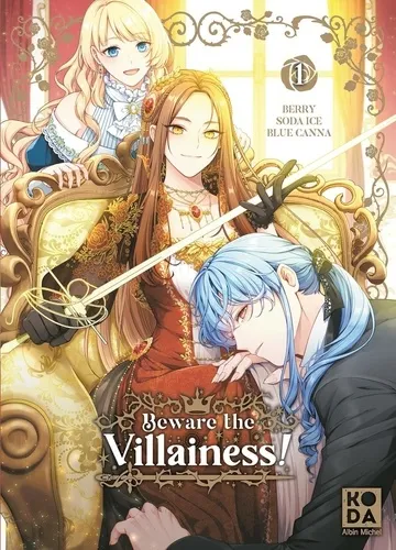 Beware The Villainess ! T01