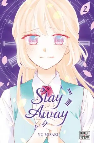 Stay Away - T01 - Stay Away T02