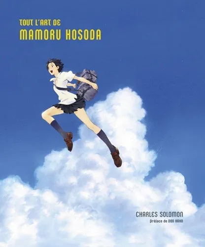 Tout L'art De Mamoru Hosoda Tout L'art De Mamoru Hosoda