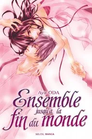 Ensemble jusqu'à la fin du monde T1 Ensemble jusqu'à la fin du monde T1