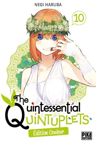 The Quintessential Quintuplets T10 (edition Couleur)