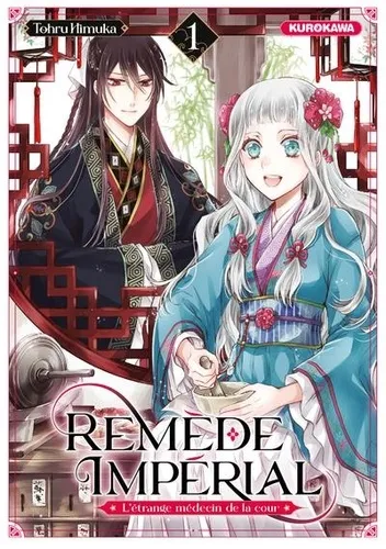 Remede Imperial - L'etrange Medecin De La Cour T01
