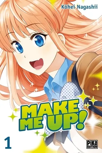 Make Me Up! T01 Make Me Up! T01