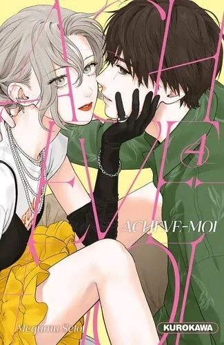 Acheve-moi T04