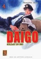 Daigo, Soldat du Feu T4