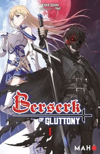 Berserk Of Gluttony T01 (light Novel) (ned 2023) Berserk Of Gluttony T01 (light Novel) (ned 2023)