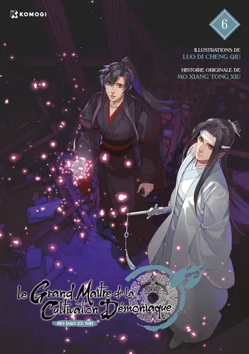 Le Grand Maitre De La Cultivation Demoniaque T06 Le Grand Maitre De La Cultivation Demoniaque T06