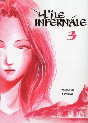 L'ile Infernale T03