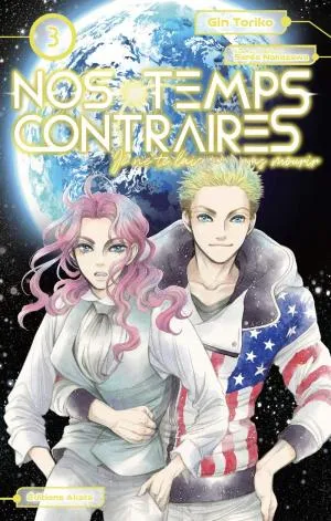 Nos Temps Contraires Je Ne Te Laisserai Pas Mourir T03