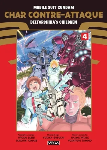 Mobile Suit Gundam - Char Contre-attaque - Beltorchika's Children T04