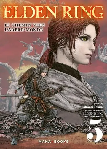 Elden Ring : Le Chemin Vers L'arbre-monde T05