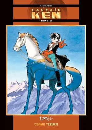 Fuji Manga Classiques - Captain Ken T02