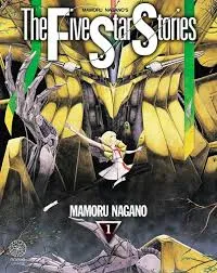 The Five Star Stories - Tome 01