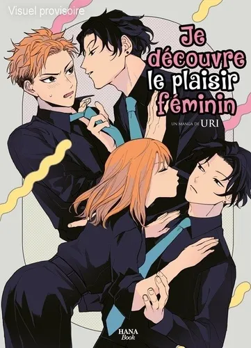 Je Decouvre Le Plaisir Feminin