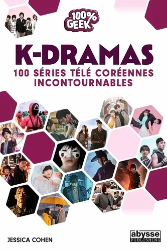 K Dramas - 100 Incontournables