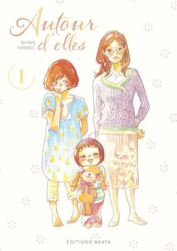 Autour D'elles T01