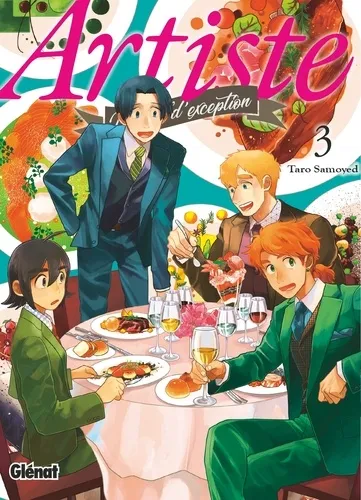 Artiste, Un Chef D'exception T03